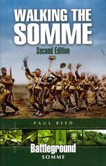 Walking the Somme 2nd Revised edition цена и информация | Исторические книги | kaup24.ee