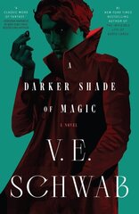 Darker Shade of Magic цена и информация | Фантастика, фэнтези | kaup24.ee