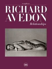 Richard Avedon: Relationships: Relationships цена и информация | Книги по фотографии | kaup24.ee