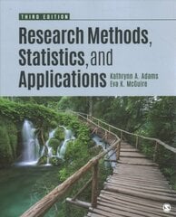 Research Methods, Statistics, and Applications 3rd Revised edition цена и информация | Энциклопедии, справочники | kaup24.ee