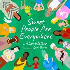 Sweet People Are Everywhere hind ja info | Väikelaste raamatud | kaup24.ee