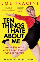 Ten Things I Hate About Me: The instant Sunday Times bestseller цена и информация | Самоучители | kaup24.ee