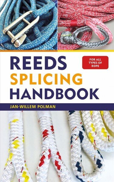 Reeds Splicing Handbook hind ja info | Tervislik eluviis ja toitumine | kaup24.ee