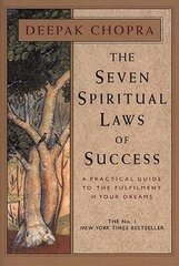 Seven Spiritual Laws Of Success: A Practical Guide To The Fulfillment Of Your Dreams hind ja info | Võõrkeele õppematerjalid | kaup24.ee