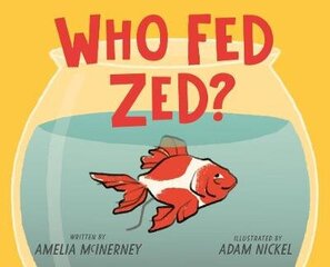 Who Fed Zed? цена и информация | Книги для малышей | kaup24.ee