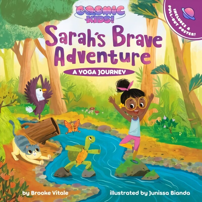 Sarah's Brave Adventure: A Cosmic Kids Yoga Journey hind ja info | Noortekirjandus | kaup24.ee