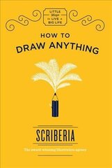 How to Draw Anything цена и информация | Книги о питании и здоровом образе жизни | kaup24.ee