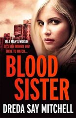 Blood Sister: Dark, gritty and unputdownable (Flesh and Blood Series Book One) hind ja info | Fantaasia, müstika | kaup24.ee