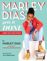 Marley Dias Gets it Done And So Can You hind ja info | Noortekirjandus | kaup24.ee