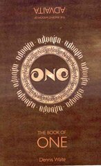 Book of One, The: The Spiritual Path Advaita цена и информация | Исторические книги | kaup24.ee