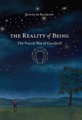 Reality of Being: The Fourth Way of Gurdjieff hind ja info | Eneseabiraamatud | kaup24.ee