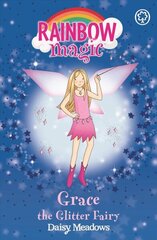 Rainbow Magic: Grace The Glitter Fairy: The Party Fairies Book 3, Book 3 hind ja info | Noortekirjandus | kaup24.ee