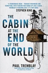 Cabin at the End of the World цена и информация | Фантастика, фэнтези | kaup24.ee