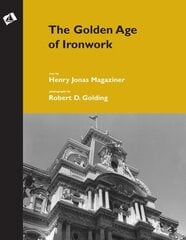 Golden Age of Ironwork hind ja info | Tervislik eluviis ja toitumine | kaup24.ee