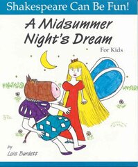 Midsummer Night's Dream: Shakespeare Can Be Fun Annotated edition hind ja info | Noortekirjandus | kaup24.ee