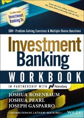 Investment Banking Workbook: 500plus Problem Solving Exercises & Multiple Choice Questions 3rd edition hind ja info | Majandusalased raamatud | kaup24.ee