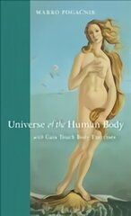 Universe of the Human Body цена и информация | Самоучители | kaup24.ee