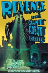 Revenge of the Giant Robot Chickens цена и информация | Книги для подростков и молодежи | kaup24.ee