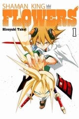 SHAMAN KING: FLOWERS 1 цена и информация | Фантастика, фэнтези | kaup24.ee