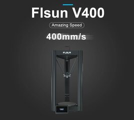 3D принтер FLSUN V400, 400мм/с, 300*410мм цена и информация | Смарттехника и аксессуары | kaup24.ee