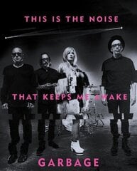 This Is The Noise That Keeps Me Awake hind ja info | Kunstiraamatud | kaup24.ee