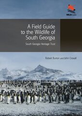 Field Guide to the Wildlife of South Georgia цена и информация | Книги о питании и здоровом образе жизни | kaup24.ee