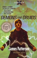 Daniel X: Demons and Druids: (Daniel X 3) цена и информация | Книги для подростков и молодежи | kaup24.ee
