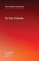 To Our Friends, Volume 18 hind ja info | Ühiskonnateemalised raamatud | kaup24.ee