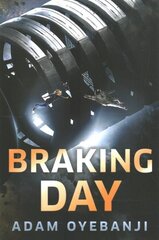 Braking Day цена и информация | Фантастика, фэнтези | kaup24.ee