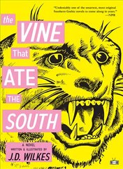 Vine That Ate The South цена и информация | Фантастика, фэнтези | kaup24.ee