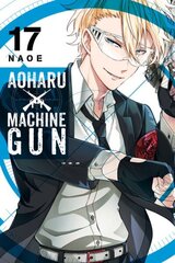 Aoharu X Machinegun, Vol. 17 цена и информация | Фантастика, фэнтези | kaup24.ee