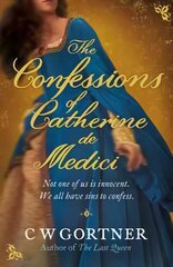 Confessions of Catherine de Medici hind ja info | Fantaasia, müstika | kaup24.ee