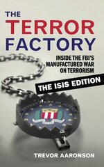 Terror Factory: The Isis Edition hind ja info | Ühiskonnateemalised raamatud | kaup24.ee