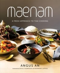 Maenam: A Fresh Approach to Thai Cooking цена и информация | Книги рецептов | kaup24.ee