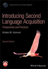 Introducing Second Language Acquisition: Perspectives and Practices 2nd edition hind ja info | Võõrkeele õppematerjalid | kaup24.ee