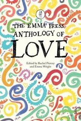 Emma Press Anthology of Love цена и информация | Поэзия | kaup24.ee