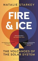 Fire and Ice: The Volcanoes of the Solar System hind ja info | Majandusalased raamatud | kaup24.ee