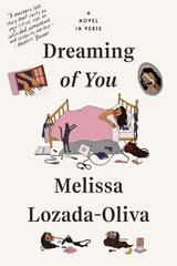 Dreaming of You: A Novel in Verse цена и информация | Фантастика, фэнтези | kaup24.ee