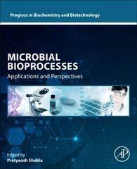 Microbial Bioprocesses: Applications and Perspectives hind ja info | Majandusalased raamatud | kaup24.ee