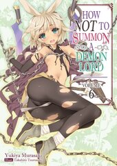 How Not to Summon a Demon Lord: Volume 6 цена и информация | Фантастика, фэнтези | kaup24.ee