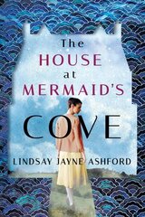 House at Mermaid's Cove цена и информация | Фантастика, фэнтези | kaup24.ee
