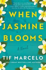 When Jasmine Blooms: A Novel цена и информация | Фантастика, фэнтези | kaup24.ee