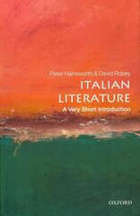 Italian Literature: A Very Short Introduction цена и информация | Исторические книги | kaup24.ee