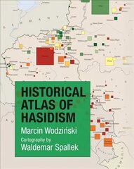 Historical Atlas of Hasidism цена и информация | Духовная литература | kaup24.ee