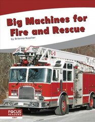 Big Machines for Fire and Rescue hind ja info | Noortekirjandus | kaup24.ee