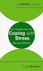 An Introduction to Coping with Stress hind ja info | Eneseabiraamatud | kaup24.ee