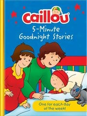 Caillou Bedtime Storybook Collection: 7 stories New edition цена и информация | Книги для подростков и молодежи | kaup24.ee