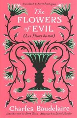 Flowers of Evil: (Les Fleurs du Mal) цена и информация | Исторические книги | kaup24.ee