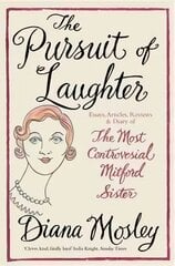 Pursuit of Laughter: Essays, Reviews and Diary Revised ed. цена и информация | Биографии, автобиогафии, мемуары | kaup24.ee