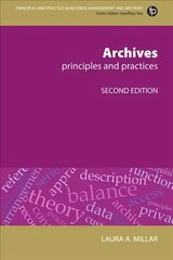 Archives: Principles and practices 2nd edition цена и информация | Энциклопедии, справочники | kaup24.ee